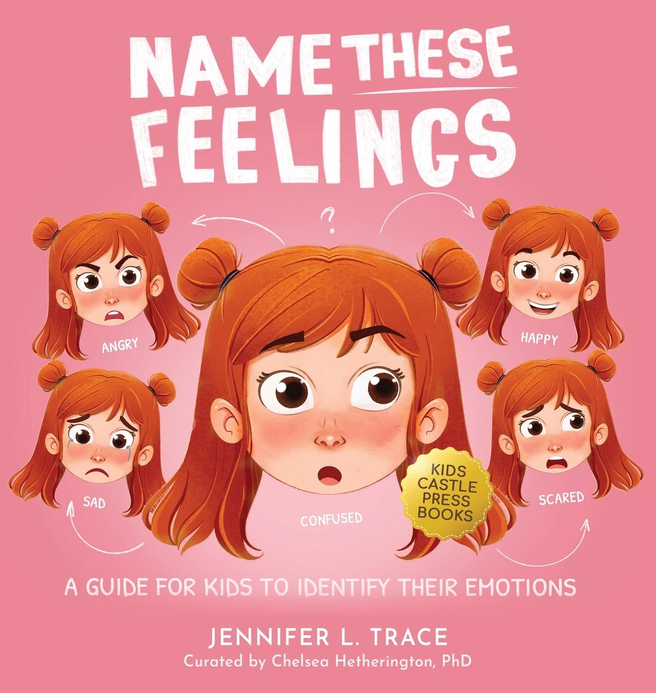 Boek Name These Feelings Jennifer L. Trace