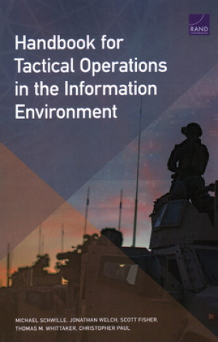 Buch Handbook for Tactical Operations in the Information Environment Jonathan Welch