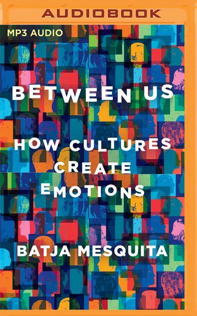 Digital Between Us: How Cultures Create Emotions 