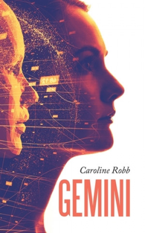Knjiga Gemini Caroline Robb