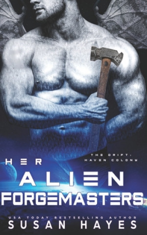 Buch Her Alien Forgemasters Susan Hayes