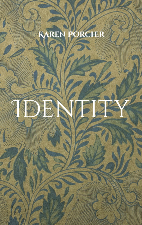 Knjiga Identity Karen Porcher