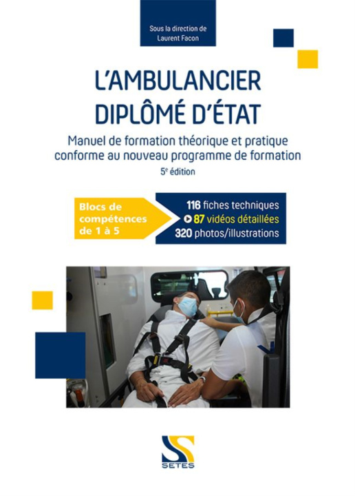 Kniha L'AMBULANCIER DIPLOME D'ETAT - NOUVEAU PROGRAMME. FACON LAURENT
