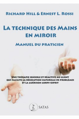 Kniha La technique des mains en miroir HILL R.