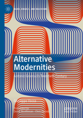 Knjiga Alternative Modernities Giuseppe Vacca