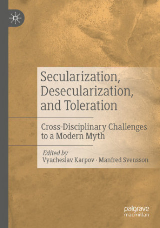 Libro Secularization, Desecularization, and Toleration Vyacheslav Karpov