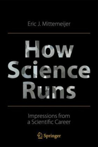 Könyv How Science Runs Eric J. Mittemeijer