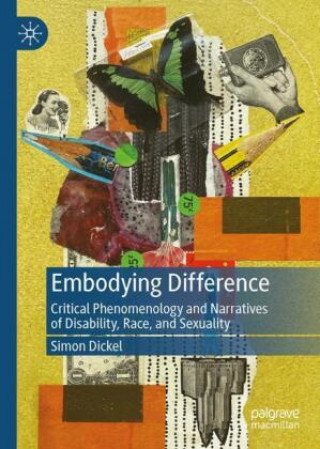 Knjiga Embodying Difference Simon Dickel