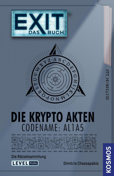 Carte EXIT® - Das Buch: Die Krypto Akten. Codename: AL1A5 Dimitris Chassapakis