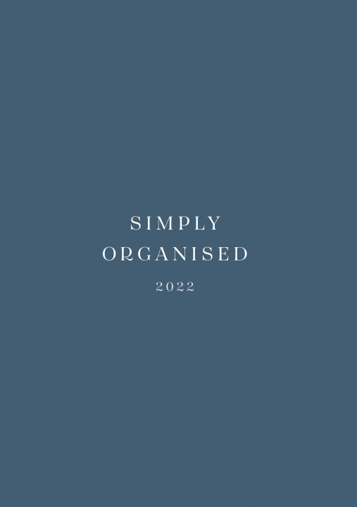Knjiga SIMPLY ORGANISED 2022 - premium blue 