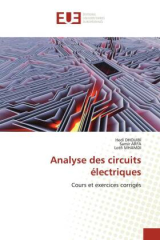 Knjiga Analyse des circuits electriques Samir Arfa