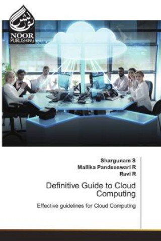 Knjiga Definitive Guide to Cloud Computing Mallika Pandeeswari R