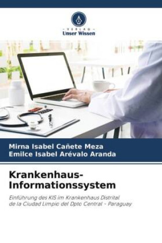 Knjiga Krankenhaus-Informationssystem Emilce Isabel Arévalo Aranda