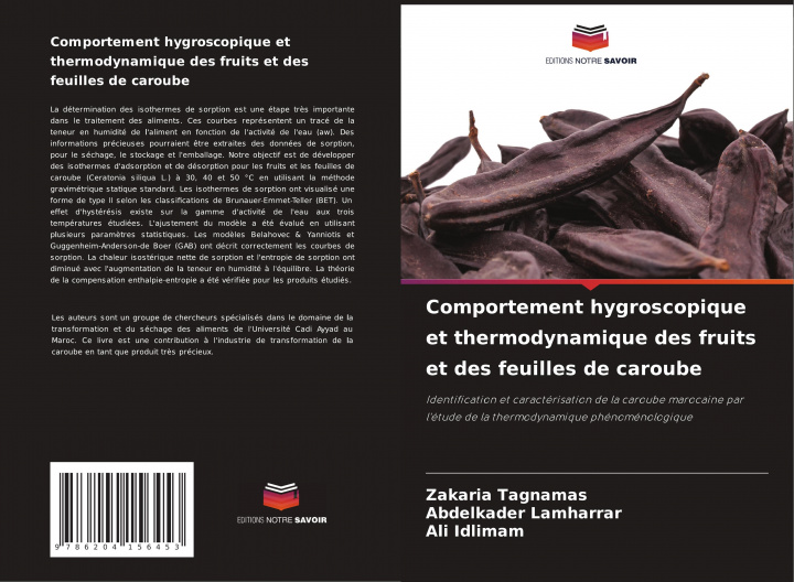 Kniha Comportement hygroscopique et thermodynamique des fruits et des feuilles de caroube Abdelkader Lamharrar