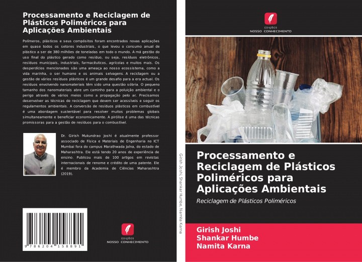 Kniha Processamento e Reciclagem de Plasticos Polimericos para Aplicacoes Ambientais Shankar Humbe