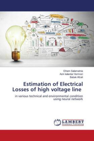 Book Estimation of Electrical Losses of high voltage line Azin kalantar Hormozi