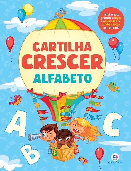 Könyv Cartilha Crescer - Alfabeto 