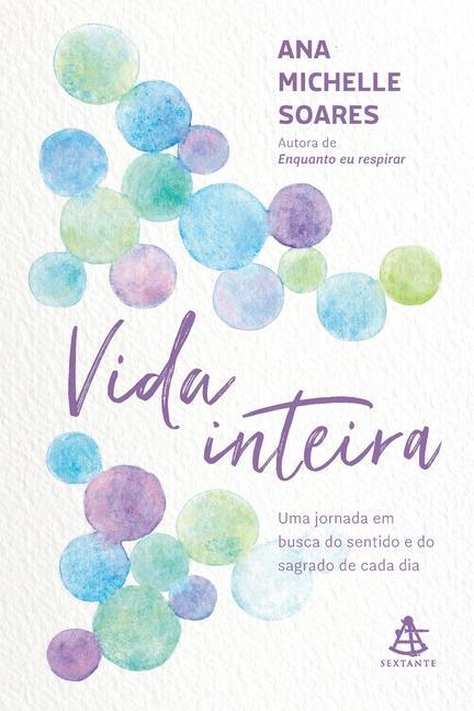 Книга Vida inteira Ana Michelle Soares