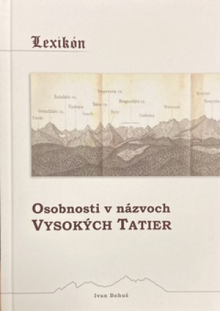 Book Osobnosti v názvoch Vysokých Tatier Ivan Bohuš