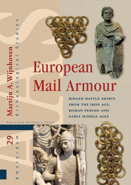 Kniha European Mail Armour DR. Martijn Wijnhoven