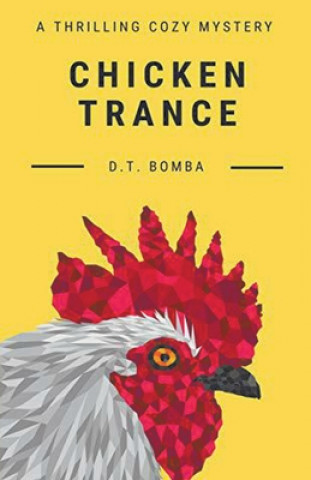Knjiga Chicken Trance Dt Bomba