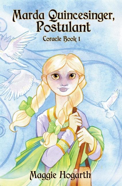 Boek Marda Quincesinger, Postulant Maggie Hogarth