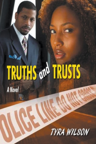 Knjiga Truths and Trusts Wilson Tyra Wilson