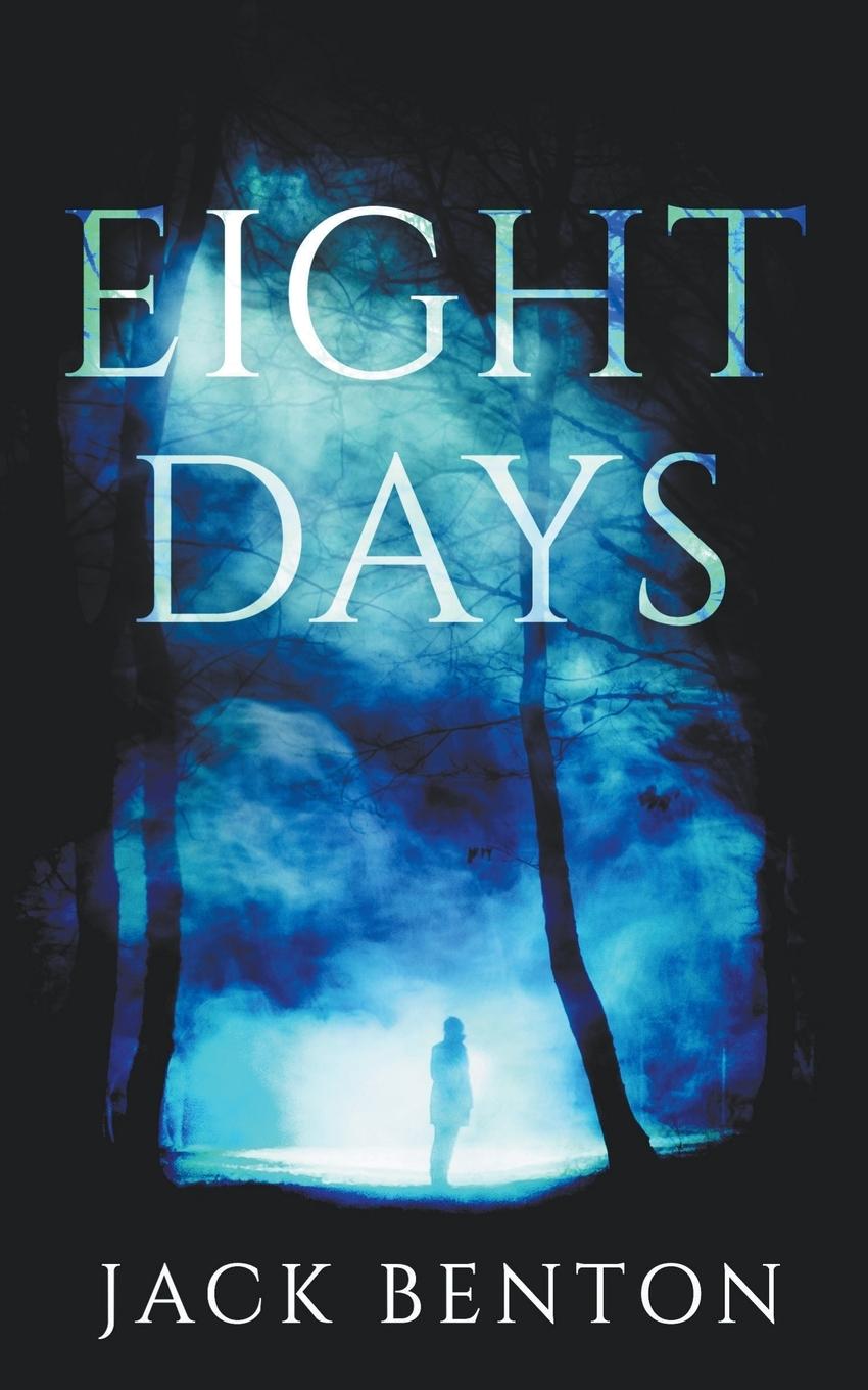 Knjiga Eight Days Jack Benton
