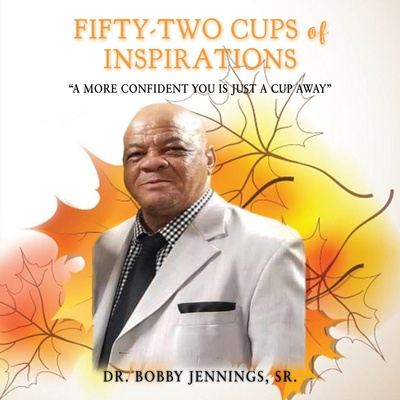 Knjiga Fifty-Two Cups of Inspirations Jennings