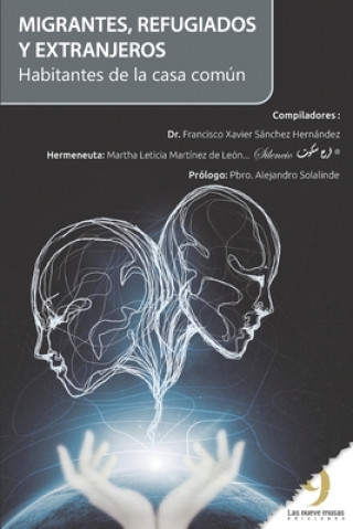 Kniha Migrantes, Refugiados Y Extranjeros Las Nueve Musas Ediciones