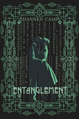 Knjiga Entanglement Shannen Camp