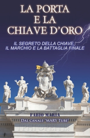 Книга porta e la chiave d'oro Fabio Maria