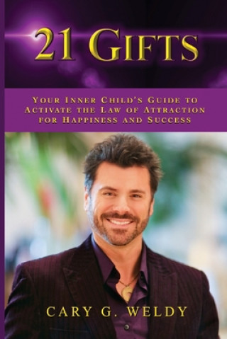 Libro 21 Gifts Cary G Weldy
