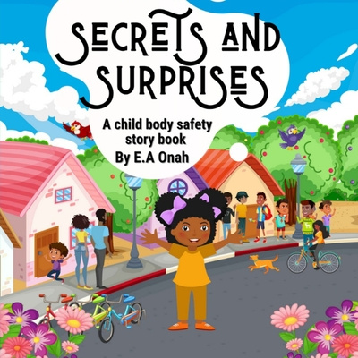 Knjiga Secrets and Surprises E a Onah