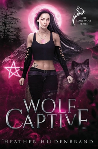 Buch Wolf Captive Heather Hildenbrand