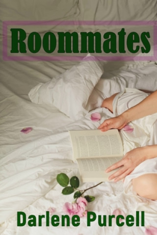 Knjiga Roommates Darlene Purcell