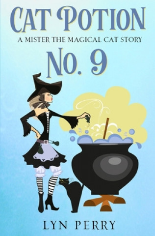 Kniha Cat Potion No. 9 Lyndon Perry