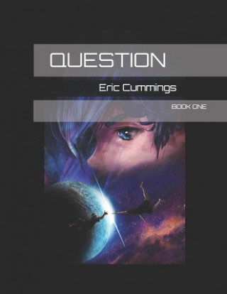Knjiga Question Cummings Eric S. Cummings