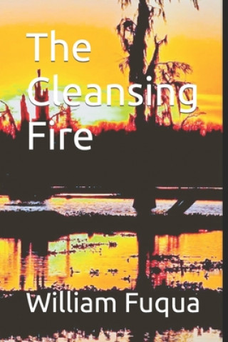 Knjiga Cleansing Fire William F Fuqua