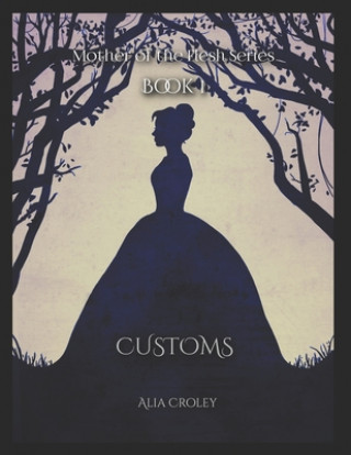 Knjiga Customs Alia Croley