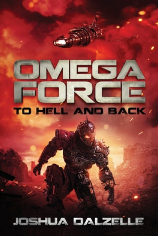Könyv Omega Force Joshua Dalzelle