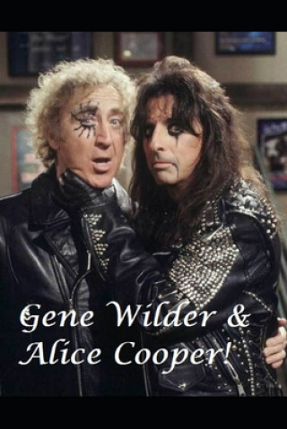 Carte Gene Wilder & Alice Cooper! Richie Pryor