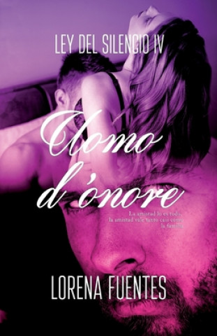 Knjiga Uomo d'onore Lorena Fuentes