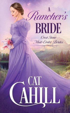 Boek Rancher's Bride Cat Cahill