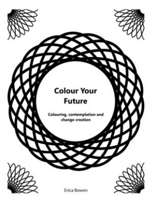 Boek Colour Your Future Bowen