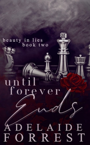 Book Until Forever Ends Adelaide Forrest
