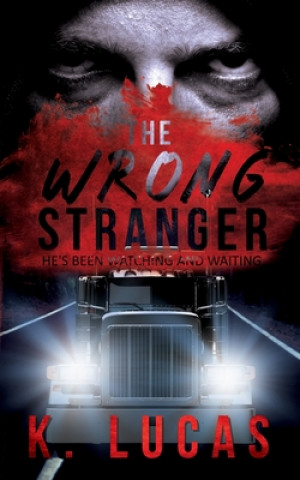 Book Wrong Stranger K. Lucas