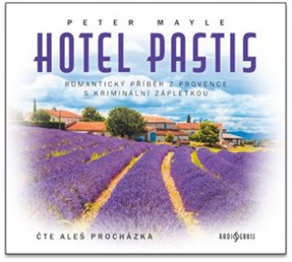 Hanganyagok Hotel Pastis Peter Mayle