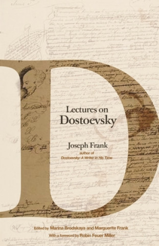 Kniha Lectures on Dostoevsky Joseph Frank
