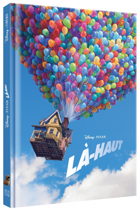 Книга LÀ-HAUT - Disney Cinéma - L'histoire du film - Pixar 
